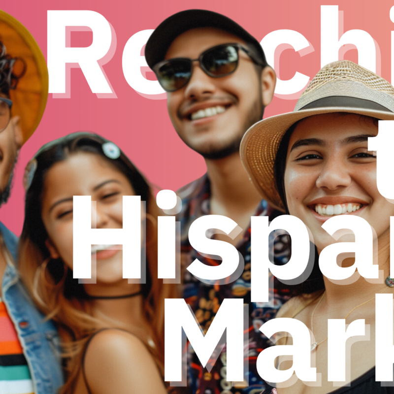 reaching the hispanic market