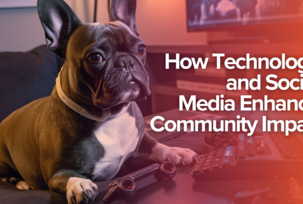 How Technology and Social Media Enhance Community Impact